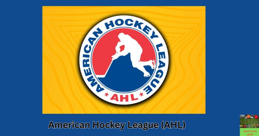 American Hockey League (AHL)